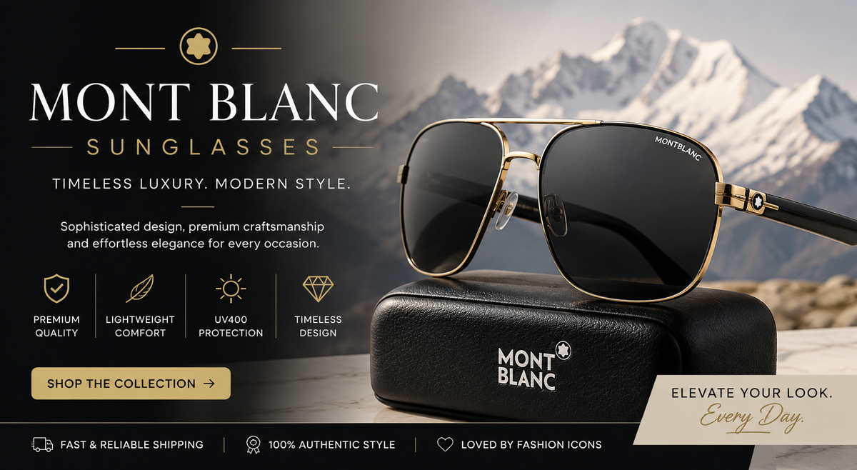 Mont Blanc Sunglasses: Timeless Luxury, Modern Style