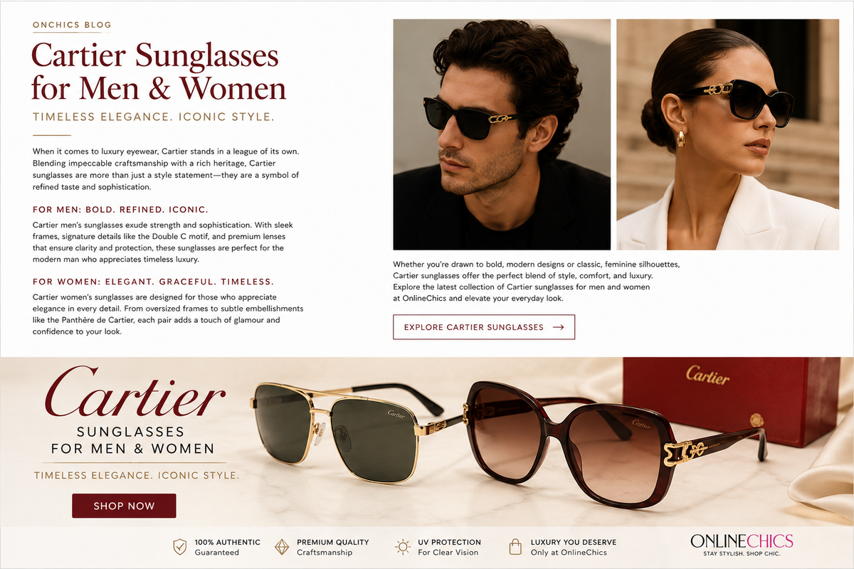 Cartier Sunglasses for Men &amp; Women: Luxury, Elegance &amp; Timeless Style