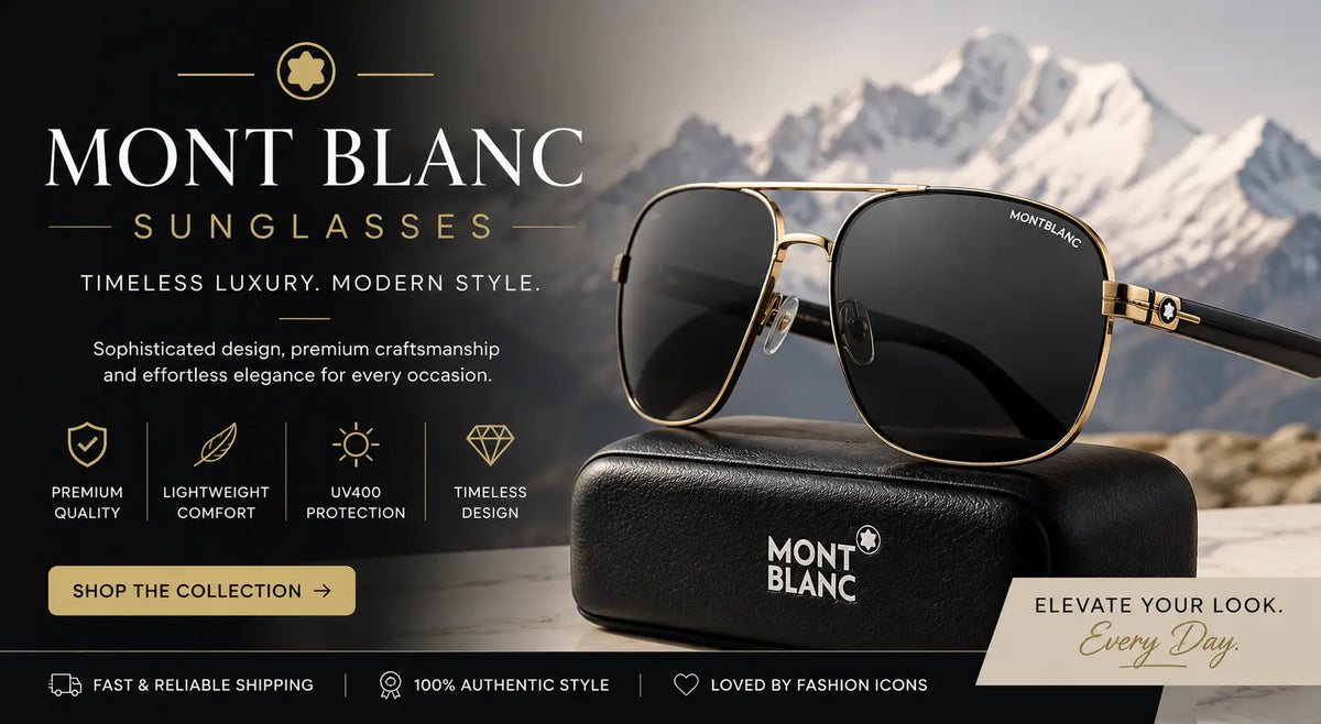 Mont Blanc Sunglasses: Timeless Luxury, Modern Style